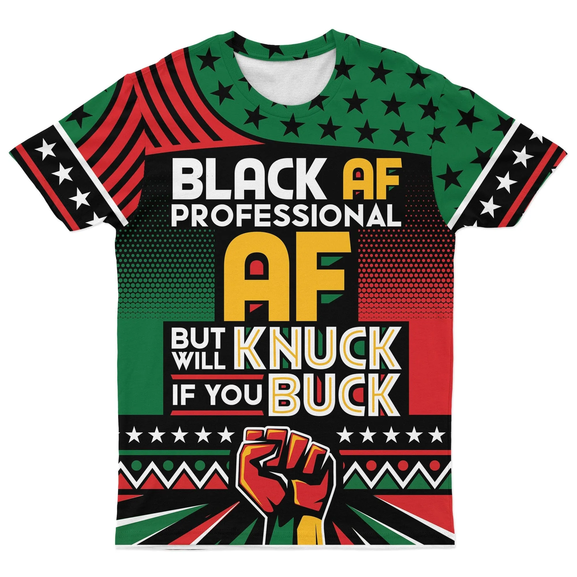 Black AF Professional AF But Will Knuck If You Buck T-shirt and Shorts Set