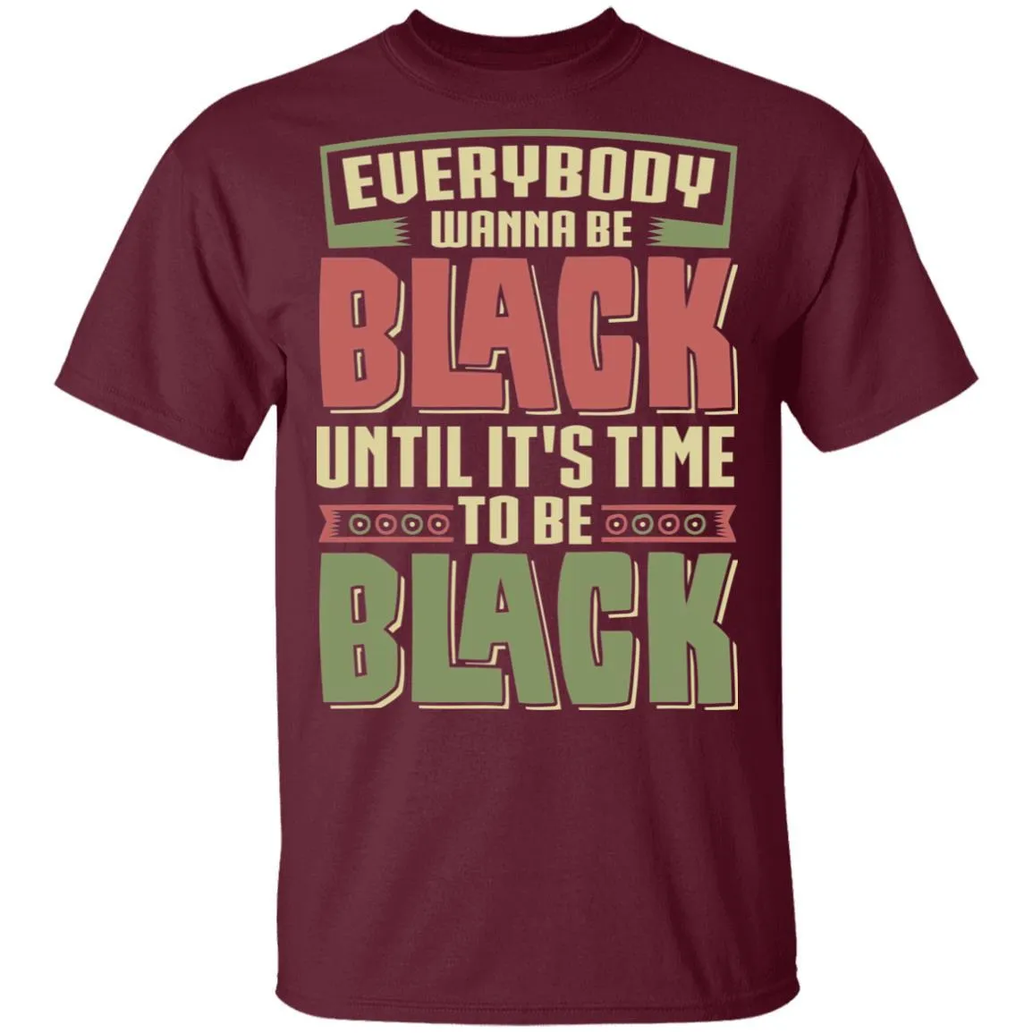 Black To Be Black T-Shirt