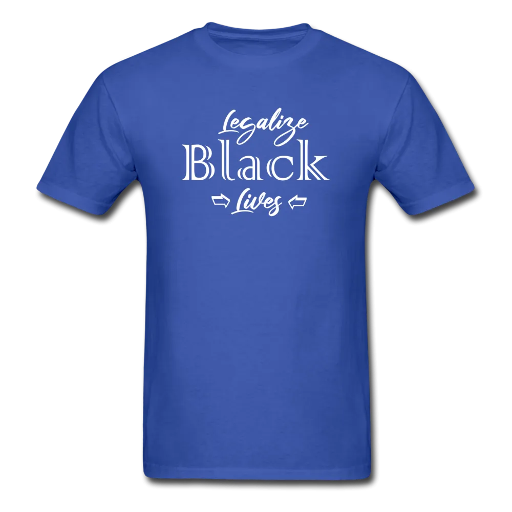 Legalize Black Lives Men's T-Shirt