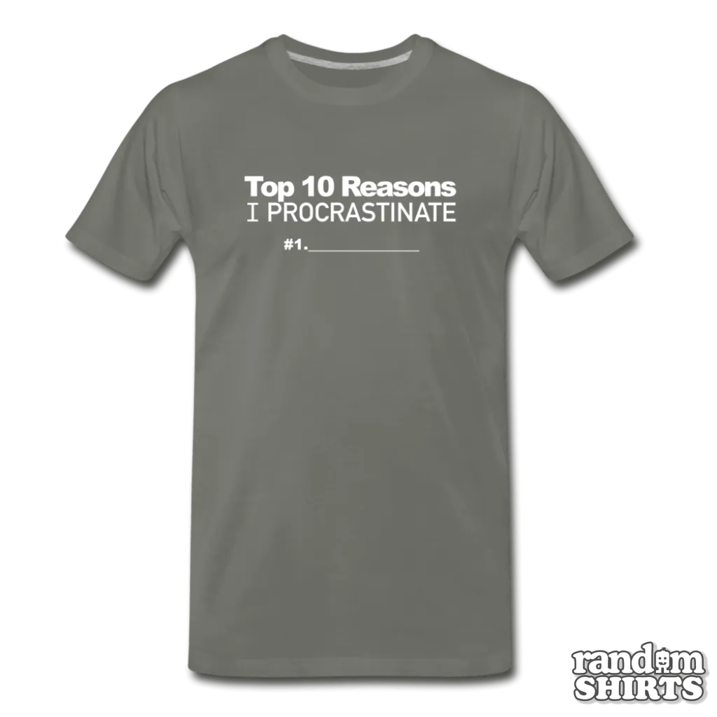 Top 10 Reasons I Procrastinate